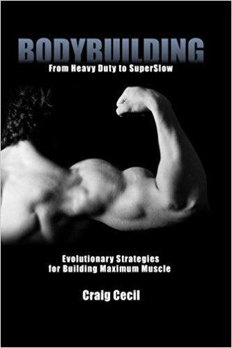 Bodybuilding: From Heavy Duty to SuperSlow